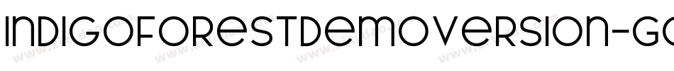 Indigoforestdemoversion-GOOvZ字体转换
