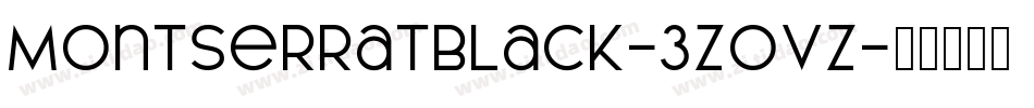 MontserratBlack-3zOvZ字体转换