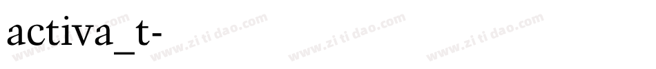 activa_t字体转换