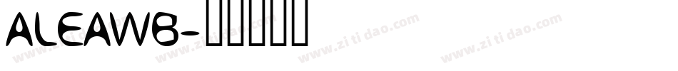 ALEAWB字体转换