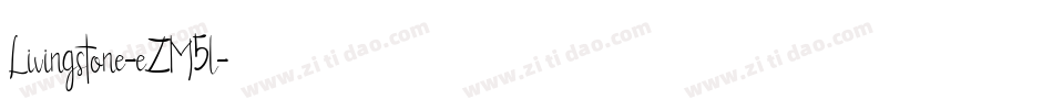 Livingstone-eZM5l字体转换
