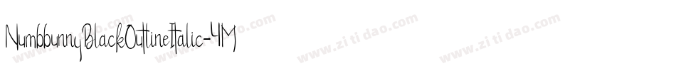 NumbbunnyBlackOutlineItalic-4M5l字体转换