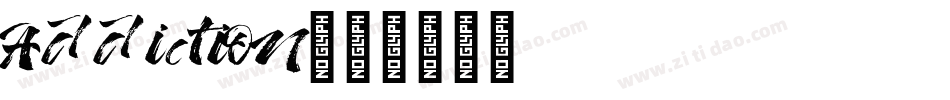 Addiction字体转换