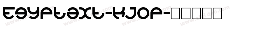Egyptaxt-KJ0p字体转换