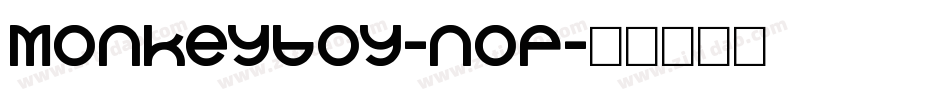 Monkeyboy-n0P字体转换
