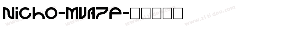Nicho-MVA7P字体转换