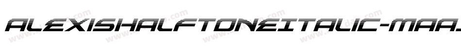 AlexisHalftoneItalic-MaaJ字体转换