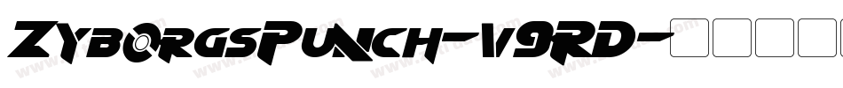 ZyborgsPunch-v9RD字体转换