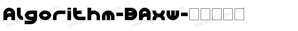 Algorithm-BAxw字体转换