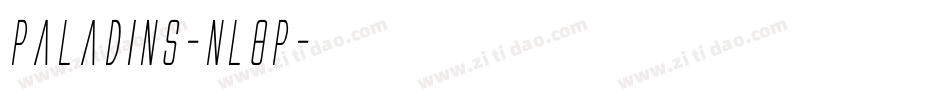 Paladins-nl8P字体转换 Paladins-nl8P字体转换