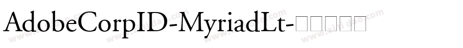 AdobeCorpID-MyriadLt字体转换