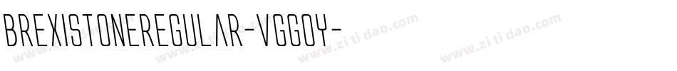 BrexiStoneRegular-VGGOy字体转换
