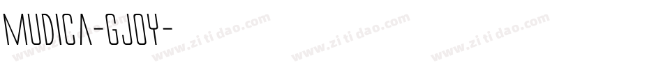 Mudica-GjOy字体转换