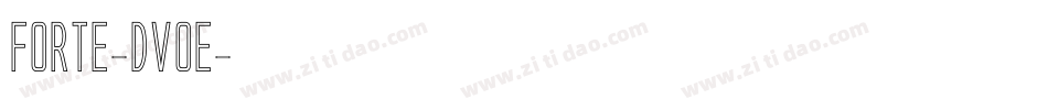 Forte-dv0E字体转换