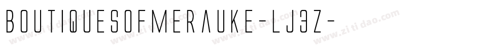 Boutiquesofmerauke-lj3Z字体转换