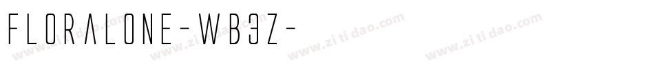 Floralone-wB3Z字体转换