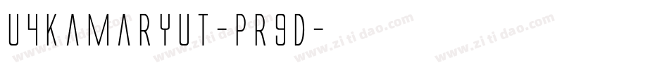 U4Kamaryut-pr9d字体转换