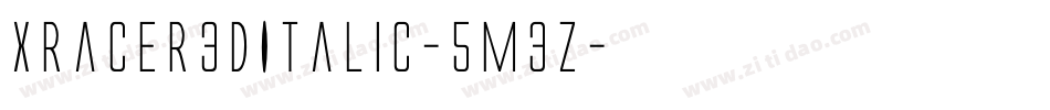 XRacer3DItalic-5M3z字体转换