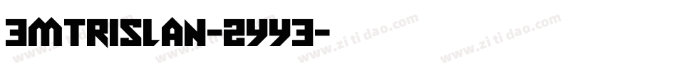 3MTrislan-2yy3字体转换