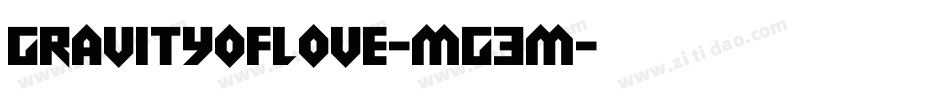 Gravityoflove-mG3m字体转换 Gravityoflove-mG3m字体转换