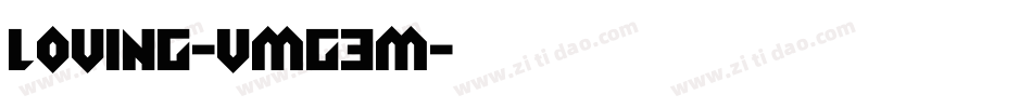 Loving-vmg3M字体转换 Loving-vmg3M字体转换