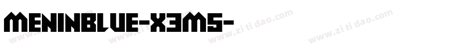 Meninblue-x3m5字体转换 Meninblue-x3m5字体转换