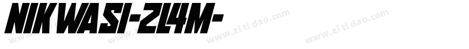 Nikwasi-ZL4m字体转换
