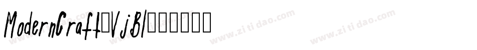 ModernCraft-VjBl字体转换 ModernCraft-VjBl字体转换