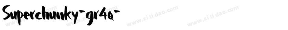 Superchunky-gr4q字体转换