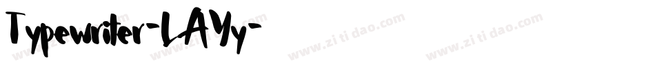 Typewriter-LAYy字体转换