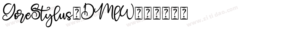 GoreStylus-DMlW字体转换