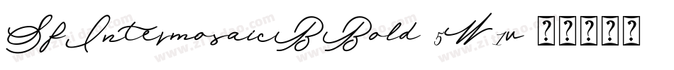 SfIntermosaicBBold-5W1v字体转换 SfIntermosaicBBold-5W1v字体转换