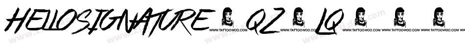 Hellosignature-qZ7Lq字体转换 Hellosignature-qZ7Lq字体转换