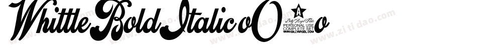 WhittleBoldItalic-oO0o字体转换