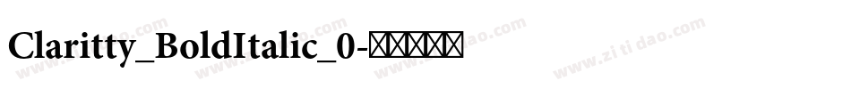 Claritty_BoldItalic_0字体转换
