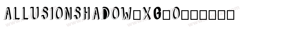 Allusionshadow-xG0O字体转换