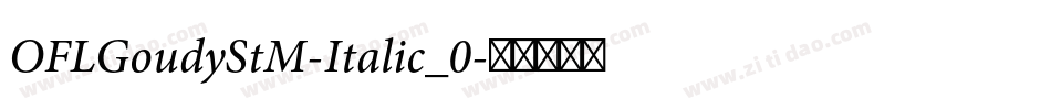 OFLGoudyStM-Italic_0字体转换
