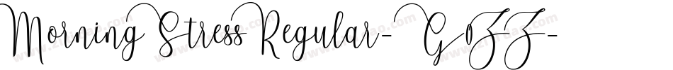 MorningStressRegular-G0ZZ字体转换