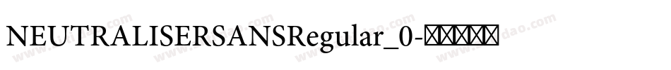 NEUTRALISERSANSRegular_0字体转换