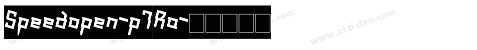 Speedopen-p7Ra字体转换