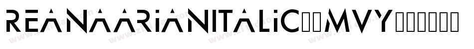 ReanaarianItalic-6MvY字体转换