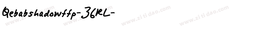 Qebabshadowffp-36RL字体转换