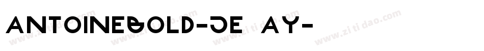 AntoineBold-jE9Ay字体转换