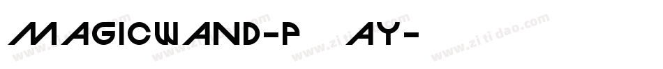 MagicWand-p79ay字体转换