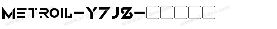 Metroil-Y7J8字体转换 Metroil-Y7J8字体转换