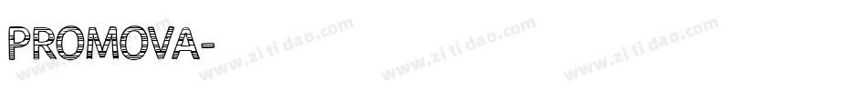 PROMOVA字体转换