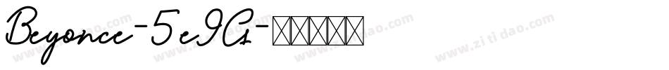 Beyonce-5e9G字体转换