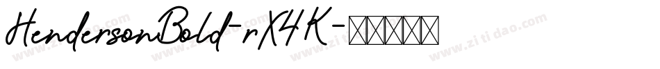 HendersonBold-rX4K字体转换