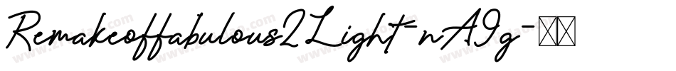 Remakeoffabulous2Light-nA9g字体转换