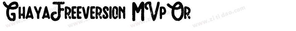 GhayaFreeversion-MVpOr字体转换